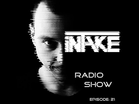 Daniel Nicoara - iNTAKE Radio Show Episode 21