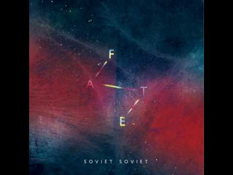 Soviet Soviet - Fate (Full Album)