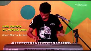 Download lagu martin kurman - cover mana mungkin kau membagi cinta mp3