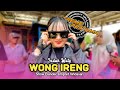 WONG IRENG INDAH WATY XTREME PRATAMA OLD Show Bunder Jimpret Widasari