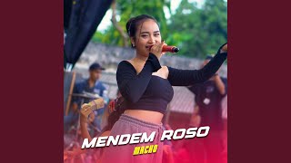 Download lagu Mendem Roso mp3 Download lagu Mendem Roso mp3
