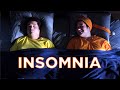 What It's Like To Have Insomnia 