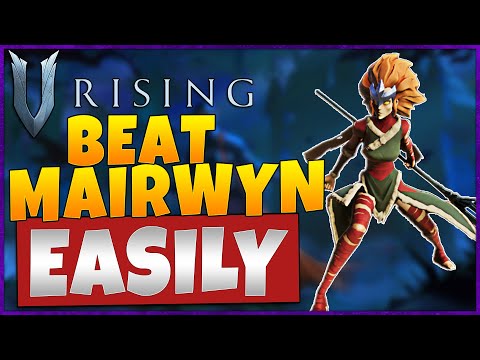 How To Easily Beat Mairwyn the Elementalist In V Rising