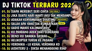 Download lagu DJ TIKTOK TERBARU 2026 || DJ SIAPA MEREBUT SERI CINTA🎵DJ JIKA SUATU HARI NANTI🎵FULL ALBUM mp3