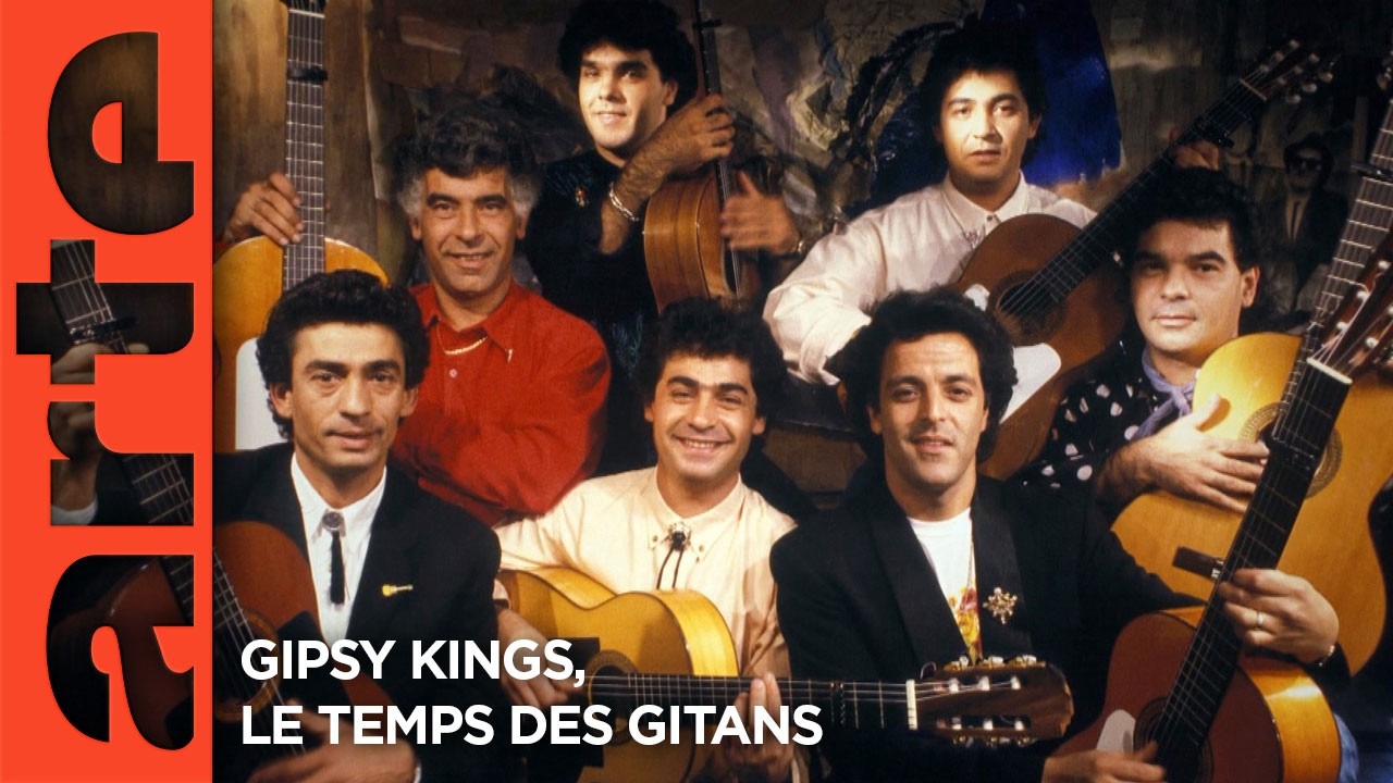 Miniature de la vidéo Gipsy Kings, le temps des gitans | Documentaire | ARTE du film Gipsy Kings, le temps des gitans