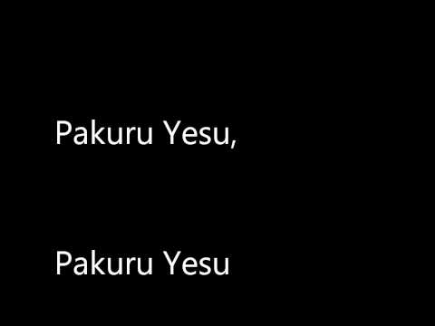 PAKURU YESU (Glory to His Name)