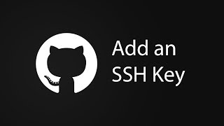 GitHub: Add an SSH Key