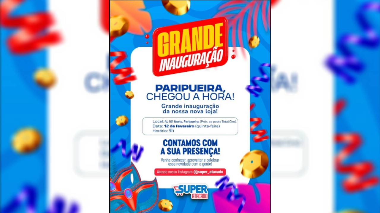 Grande Inauguração do Super Atacado em Paripueira