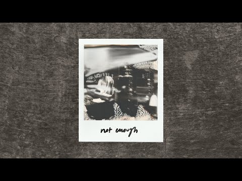 Daughter - Not Enough (Official Lyric Video)