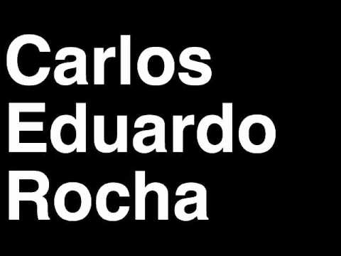 How to Pronounce Carlos Eduardo Rocha Welterweight Fighter UFC MMA TKO KO Knock Out Punch Hit