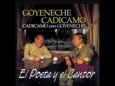 Roberto Goyeneche - Enrique Cadicamo - Disco:  EL POETA Y EL CANTOR   (Lado 2) -  Editado en 1986