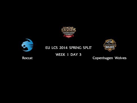 Roccat vs Copenhagen Wolves highlights | EU LCS Spring Split 2014 W1D3