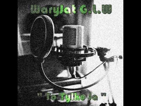 WaryJat G.L.W - "Moje Pragnienie / To Tylko Ja" 2001