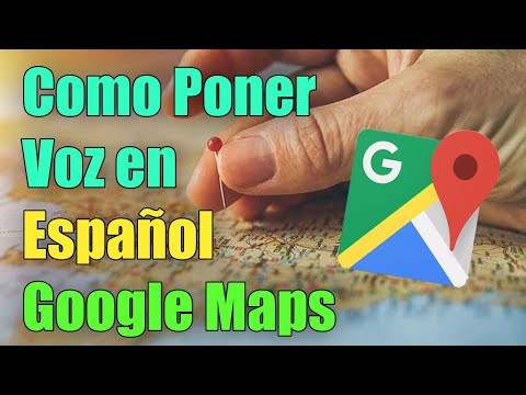 Como Poner la Voz de Google Maps en Español I Solución 2022