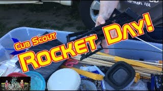 Cub Scout Rocket Day!