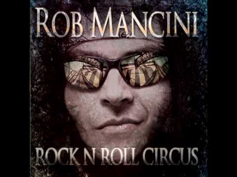 Rob Mancini - Rock'n'Roll Circus