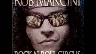 Rob Mancini - Rock'n'Roll Circus