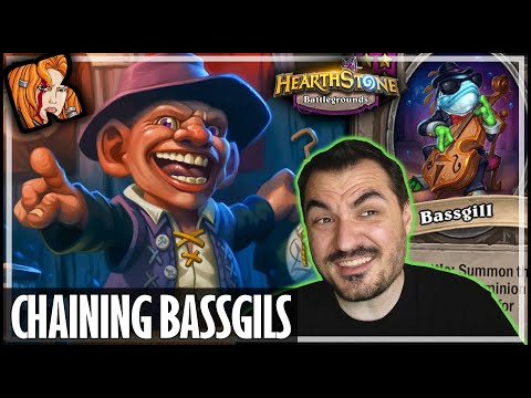 CHAINING BASSGILS IS HILARIOUS! - Hearthstone Battlegrounds