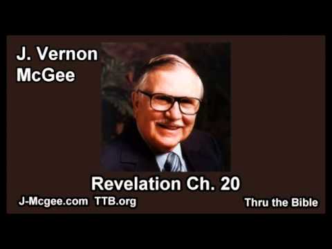 66 Revelation 20 - J Vernon Mcgee - Thru the Bible