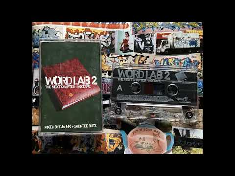DJ MK + Shortee Blitz - Word Lab 2: The Next Chapter - Mixtape (UK Hip Hop, 2001) tape rip