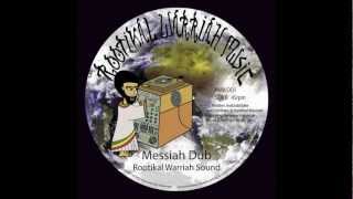 Rootikal Warriah Sound - Messiah Dub - Rootikal Warriah Music 12