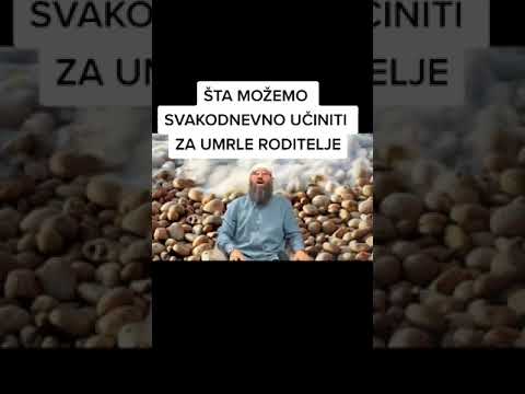 Šta učiti za umrle roditelje - mr. Elvedin Pezić