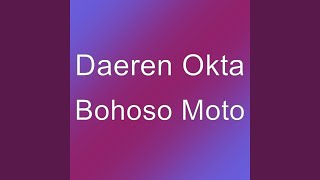 Download lagu Bohoso Moto mp3 Download lagu Bohoso Moto mp3