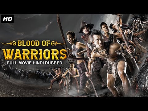 BLOOD OF WARRIORS - Hollywood Movie Hindi Dubbed | Hollywood Action Movies In Hindi Dubbed Full HD