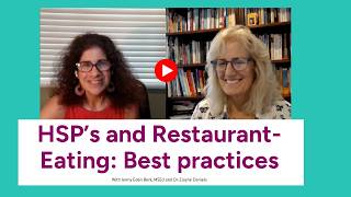 HSP's and Restaurant-Eating: Best Practices