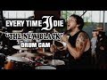 Every Time I Die | The New Black | Drum Cam (LIVE)