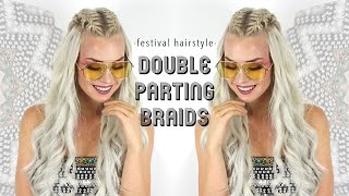 Coachella Hairstyle - Double Parting Braids  | ZALA Hair Extensions