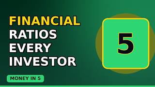 5 Financial Ratios Every Investor Must Know