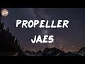 Jae5 - Propeller (Lyrics)
