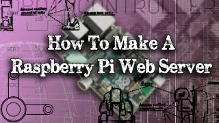 Tinkernut - Weekend Hacker: Make A Raspberry Pi Web Server