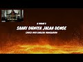 SAARI DUNIYA JALAA DENGE Song Lyrics English Translation ANIMAL Ranbir K Bobby D B Praak