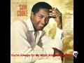 Sam Cooke - You're Always On My Mind (Alternate Version)
