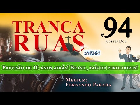 Cortes DcE #94 *Previsão de Tranca Ruas de 10 anos atrás! Brasil, país de perdedores!*