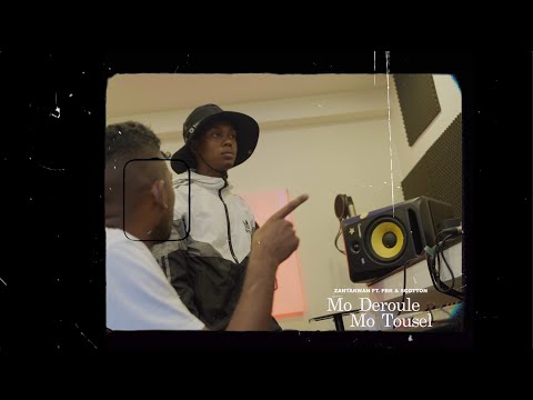 Zantakwan - Mo Deroule Mo Tousel ft FBK & Scotton (Clip Officiel)