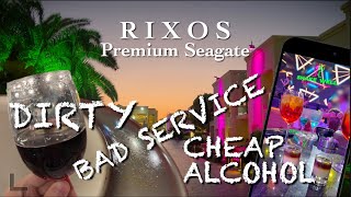 My Shocking Experience at Rixos Premium Seagate