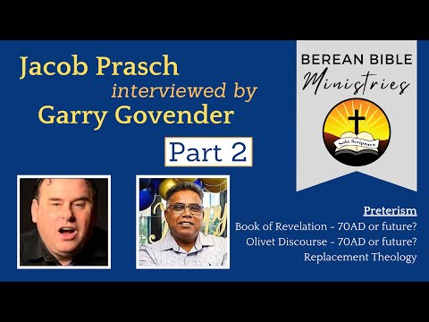 Jacob Prasch interviewed by Pastor Garry Govender - Part 2