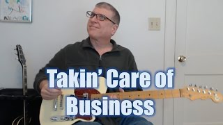 Takin&#39; Care of Business (BTO - with TAB)