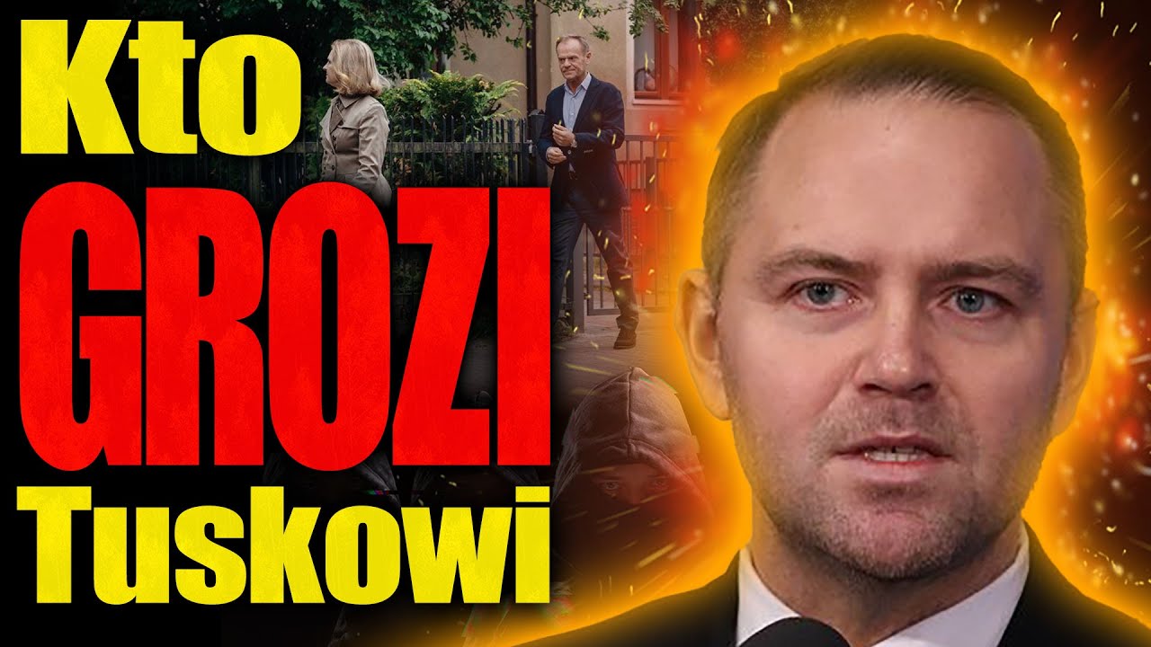 Kto grozi Tuskowi i jego rodzinie? Czy to koledzy Nawrockiego z mafii st...