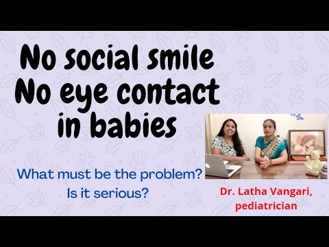 No eye contact, No social smile in baby I What does that mean?Autism, Down syndrome, thyroid problem
