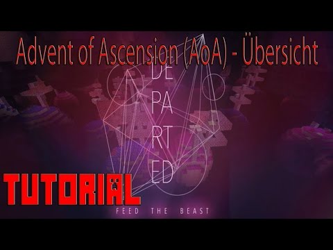 Advent of Ascension (AoA) - Übersicht Ø FTB DEPARTED-Modpack Ø TUTORIAL [deutch|1080p]