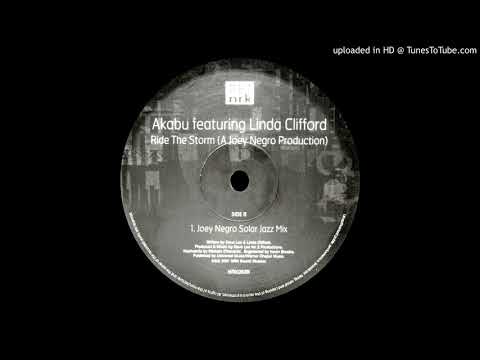 Akabu Feat. Linda Clifford - Ride the storm ''Joey Negro's Solar Jazz Mix'' (2001)
