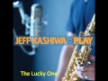 Jeff Kashiwa - The Lucky One