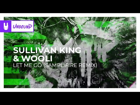 Video thumbnail for Let Me Go (SampliFire Remix)