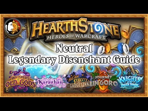 Hearthstone: Ultimate Neutral Legendary Disenchant Guide - Frozen Throne Updated