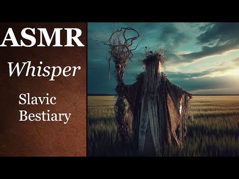 ASMR - Whisper - Slavic Bestiary: Lady Midday/Nightwraith