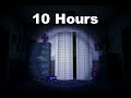 FNaF 4 Ambience 10 Hours